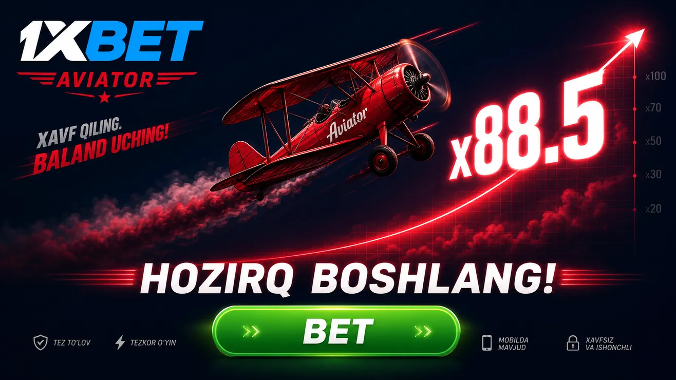 1xBet Aviator o'yini — NEWBONUS promokod va 5,000,000 UZS bonus